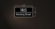 1465 Remsing Street | Custom House Number Sign