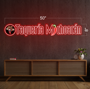 Taqueria Michoacan | LED Neon Sign