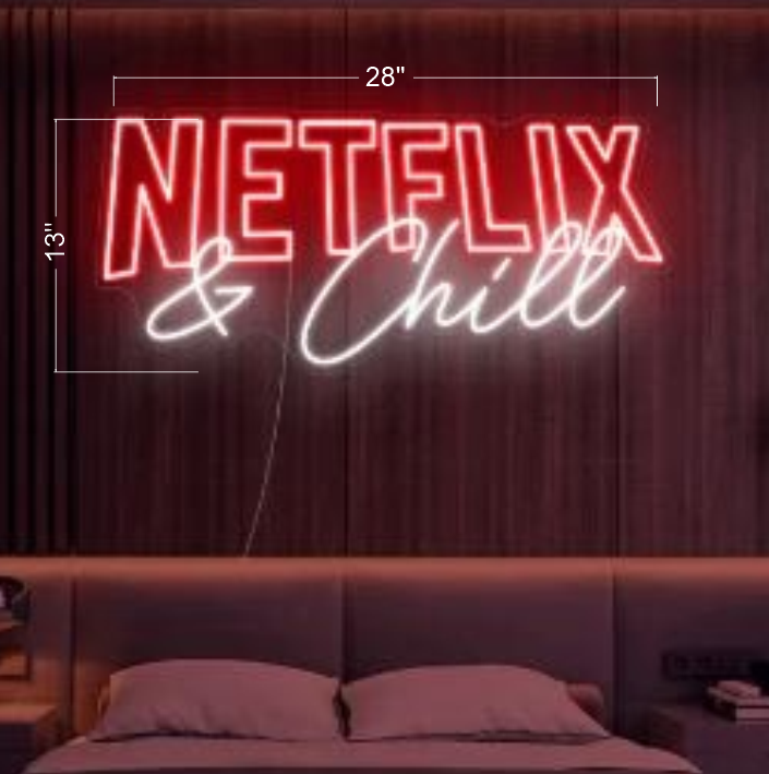 Netflix and Chill | LED Neon Sign