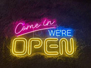 Come in We're open  | LED Neon Sign