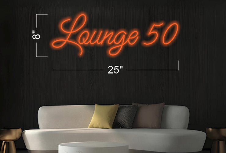 LOUNGE 50 (Outdoor) | LED Neon Sign