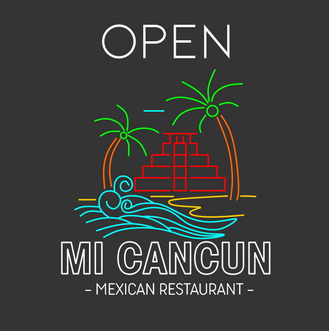 Open Mi Cancun Mexican Restaurant & Mi Cancun Mexican Restaurant | LED Neon Sign (5 Sets)