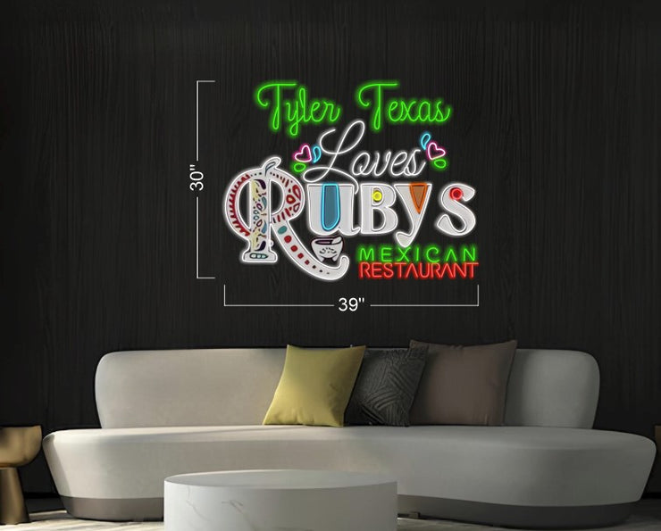 Tyler Texas Love Ruby's mexican restaurant | LED Neon Sign