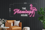 The Flamingo House| LED Neon Sign