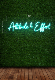 Attitude & Effort | LED Neon Sign