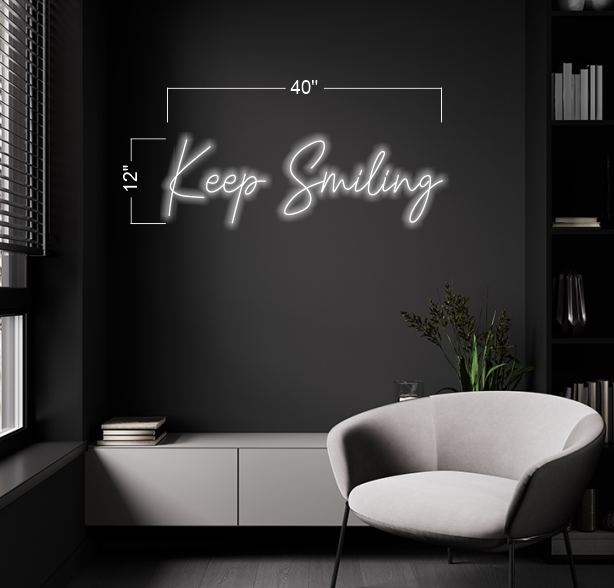 Keep smiling | LED Neon Sign