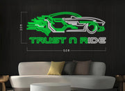 TRUST N RIDE | LED Neon Sign