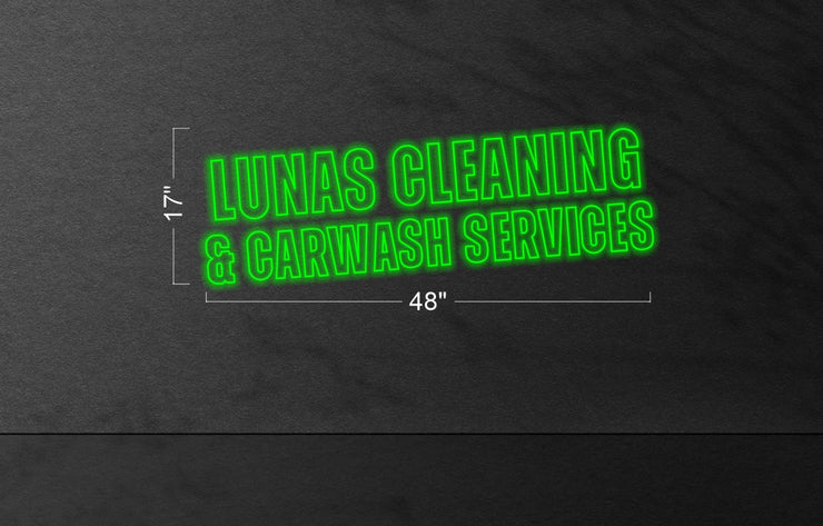 LUNAS CLEANING & CARWASH SERVICES | LED Neon Sign (Outside)