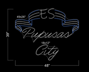 PUPUSAS CITY - Outdoor application | LED Neon Sign