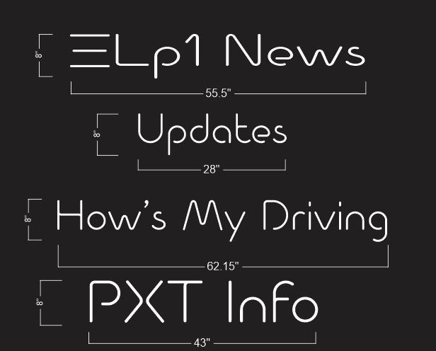 LP1 New+Update+How's my driving+PXT Info | LED Neon Sign