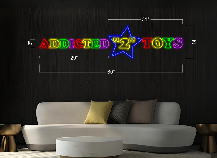 ADDICTED "2" TOYS | LED Neon Sign