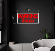 Parking  $10.00| LED Neon Sign