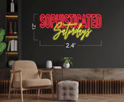 SOPHISTICATED SATURDAYS | LED Neon Sign