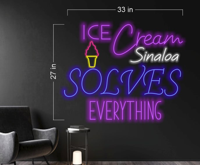 Ice Cream Sinaloa Solves Everything | LED Neon Sign