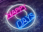 Happy Days | LED Neon Sign