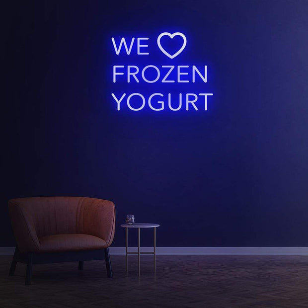 We Love Frozen Yogurt | LED Neon Sign