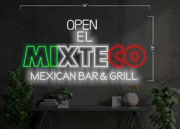 Open El Mixteco Mexican Bar & Grill | LED Neon Sign