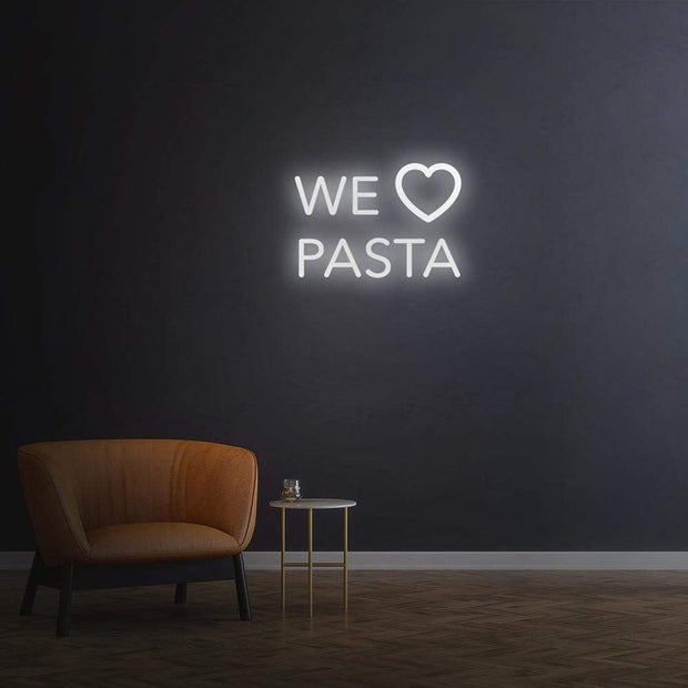 We Love Pasta | LED Neon Sign
