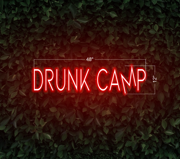 Drunk Camp | LED Neon Sign