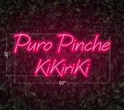Puro Pinche Kikiriki | LED Neon Sign