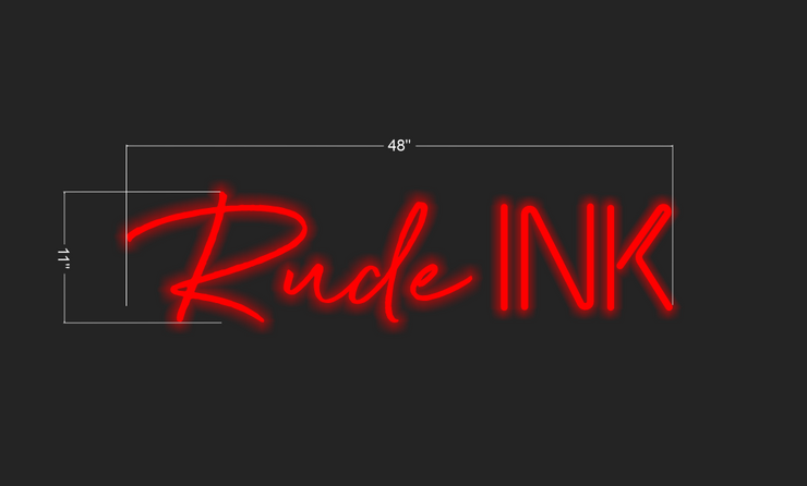Rude INK | LED Neon Sign