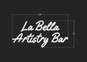 La Bella Artistry Bar | LED Neon Sign