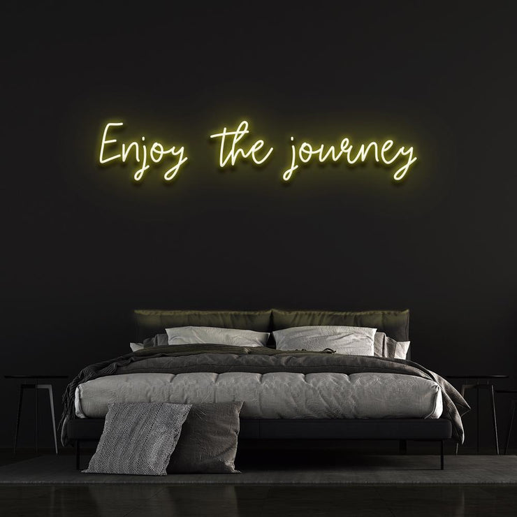 Enjoy The Journey | LED Neon Sign