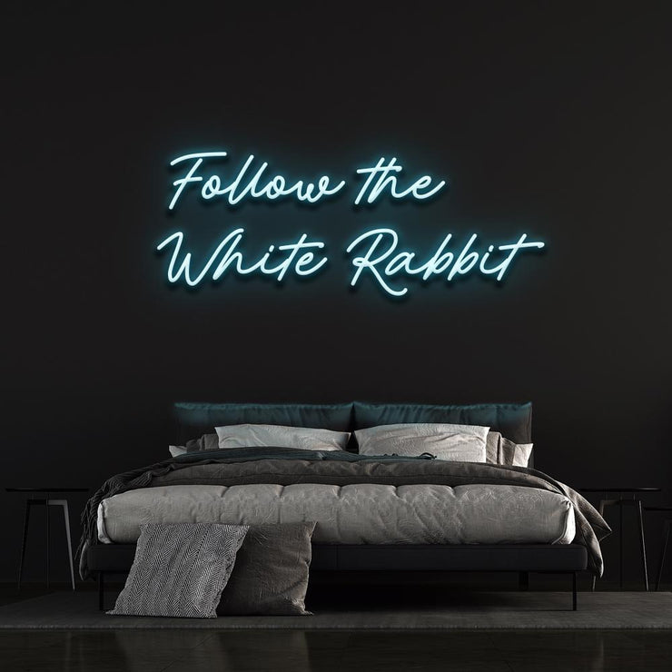 Follow the white rabbit | LED Neon Sign
