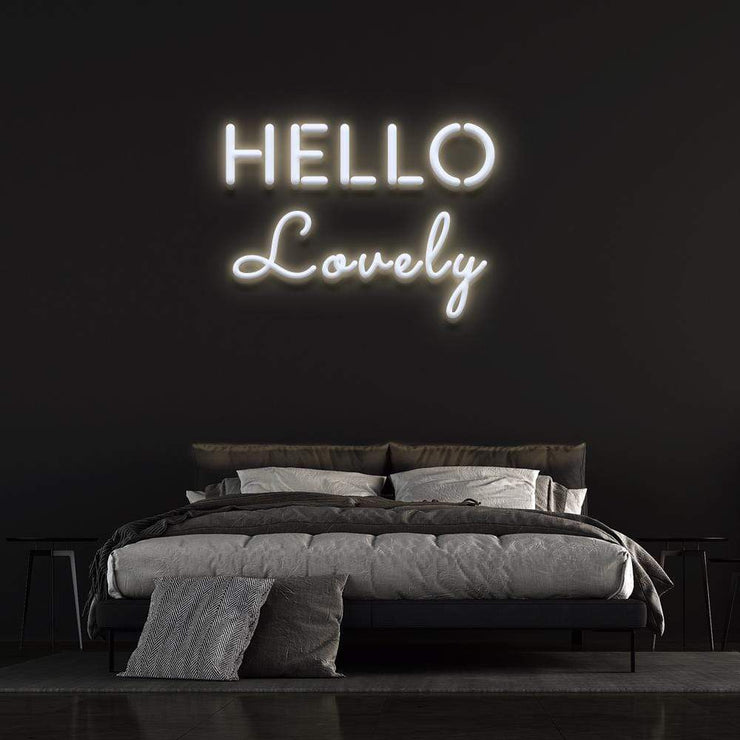 'Hello Lovely' | LED Neon Sign