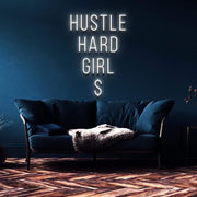"Hustle Hard Girl $" | LED Neon Sign