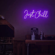 Just Chill | LED Neon Sign