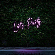 Let's Party | LED Neon Sign