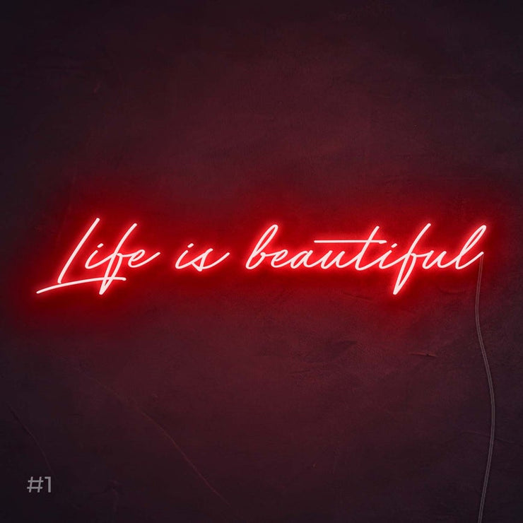 Life Is Beautiful | LED Neon Sign