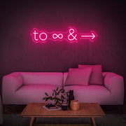 To infinity and beyond | LED Neon Sign