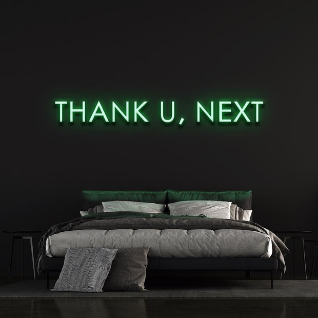 Thank U, Next | LED Neon Sign