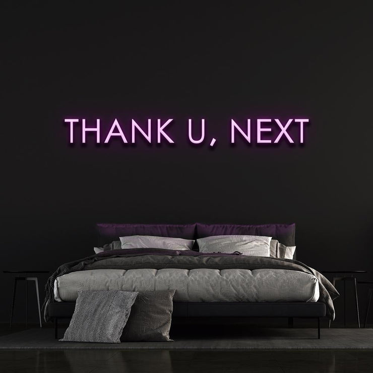 Thank U, Next | LED Neon Sign