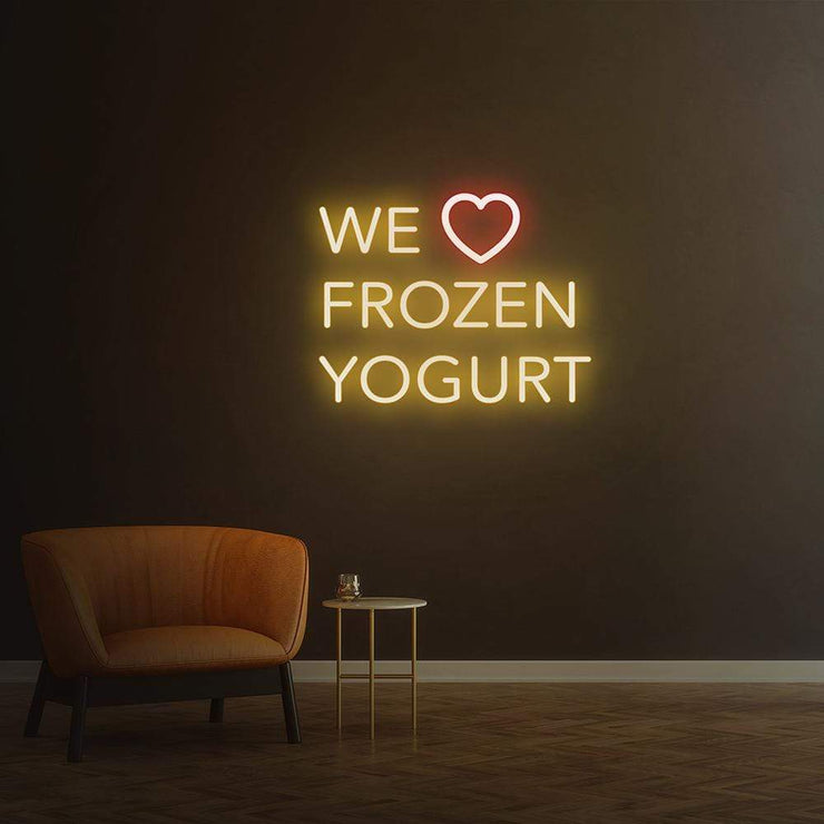 We Love Frozen Yogurt | LED Neon Sign