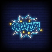 Crazy | LED Neon Sign