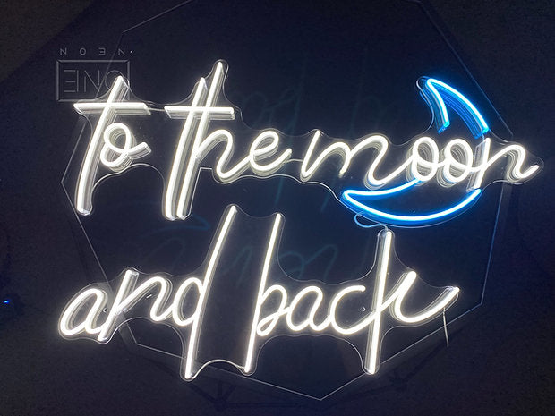 To The Moon And Back | LED Neon Sign | ONE Neon