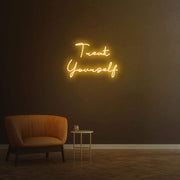 Treat Yourself | LED Neon Sign