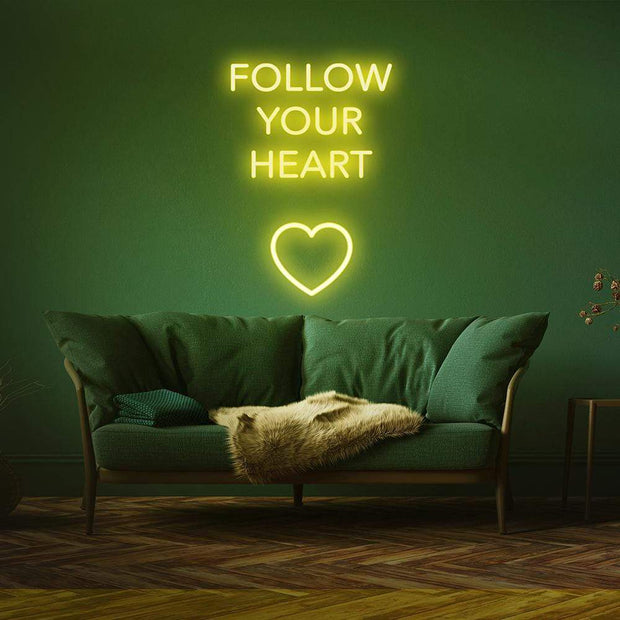 Follow Your Heart | LED Neon Sign