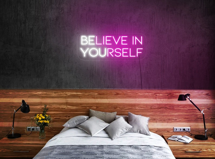 Believe In Yourself | LED Neon Sign