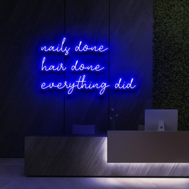 Everything Did | LED Neon Sign