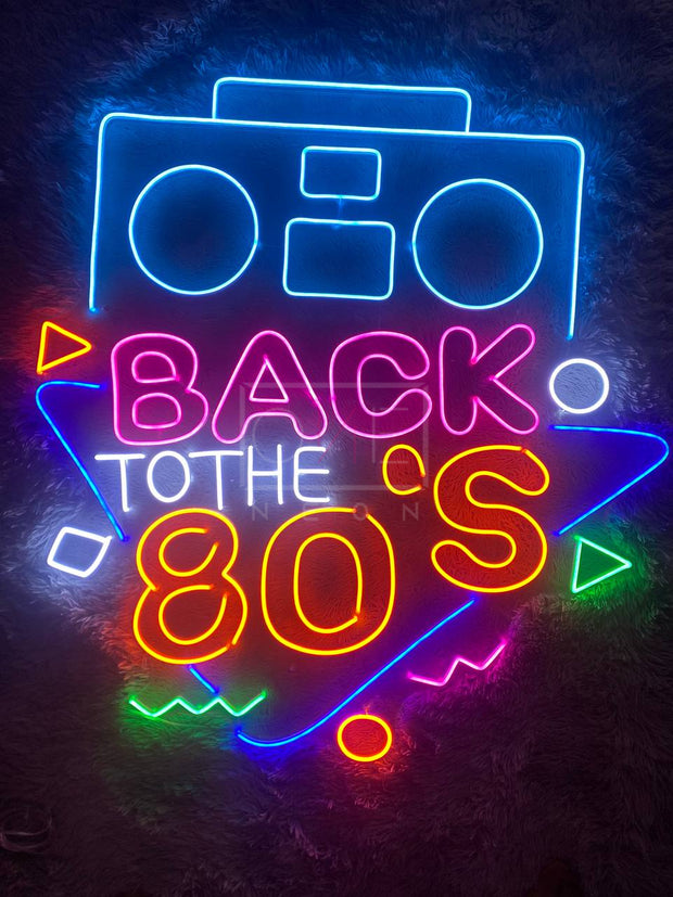 Back To The 80s | LED Neon Sign