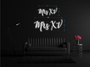 Mrs XV | LED Neon Sign