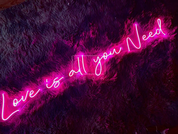 Love is all you need | LED Neon Sign