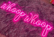 Whoop Whoop | LED Neon Sign
