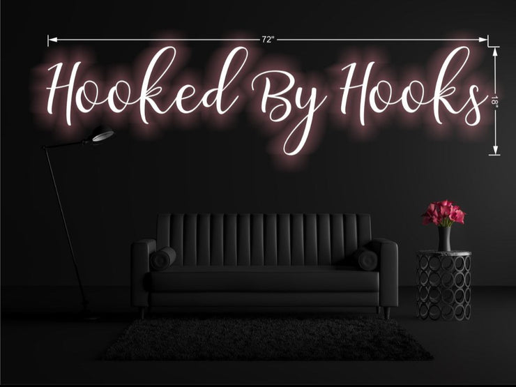 Hooked By Hooks | LED Neon Sign