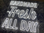 Handmade Fresh All Day | LED Neon Sign