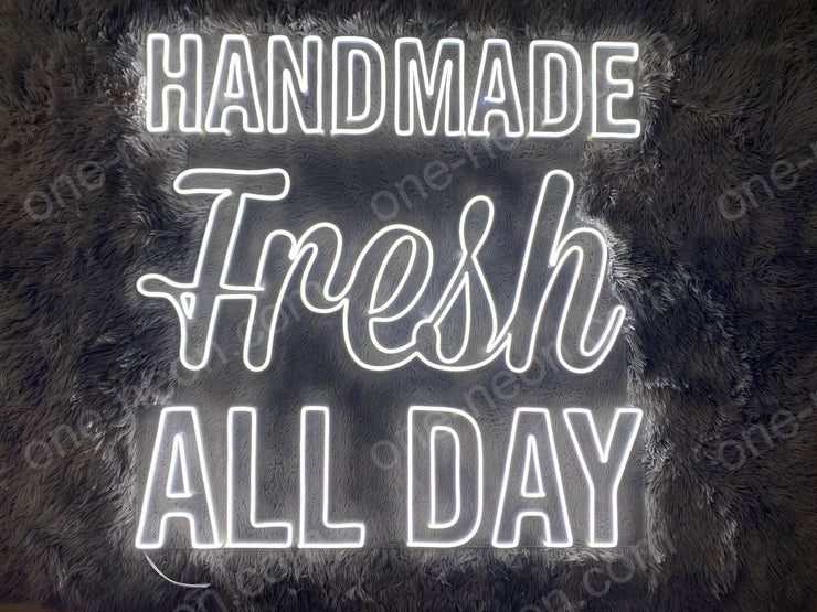 Handmade Fresh All Day | LED Neon Sign